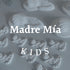 Madremiakids